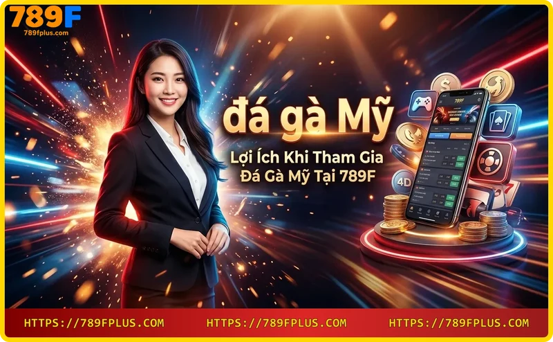 da-ga-truc-tiep-full-hd-tai-789f-voi-ty-le-cuoc-hap-dan Đá gà trực tiếp full HD tại 789F với tỷ lệ cược hấp dẫn